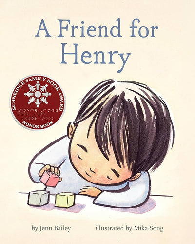 A Friend For Henry (Concord Hill School Donation - PP Classroom)