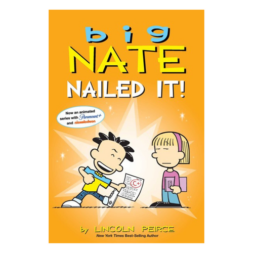 Big Nate: Nailed It!