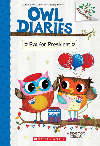 Eva for President: A Branches Book (Owl Diaries #19)