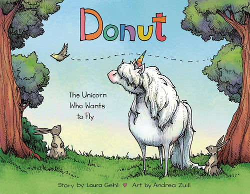 Donut: The Unicorn Who Wants to Fly - CONCORD HILL SCHOOL PREORDER