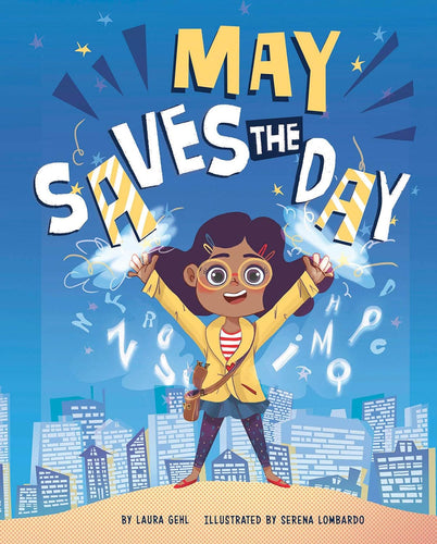 May Saves the Day - CONCORD HILL SCHOOL PREORDER