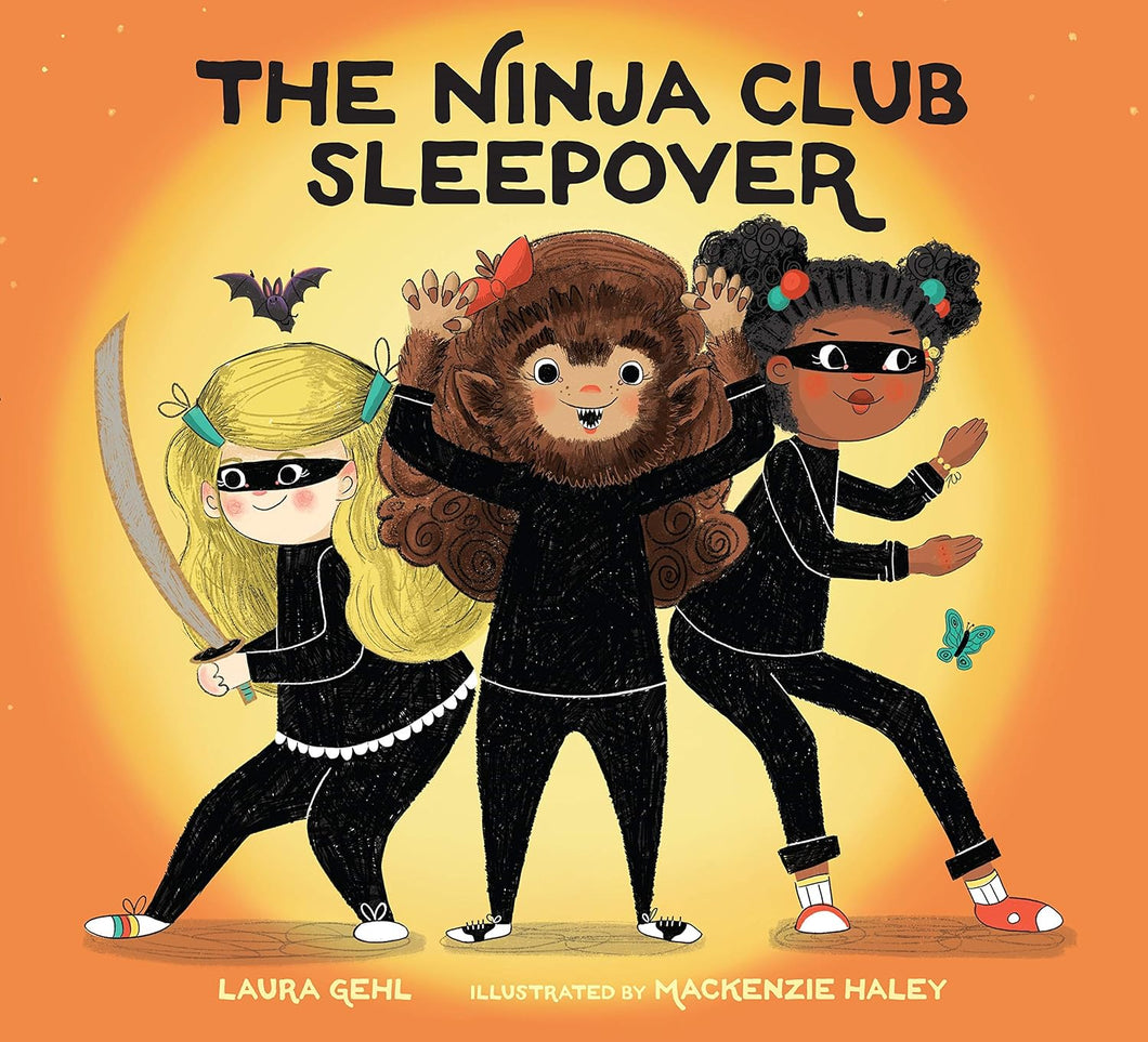 The Ninja Club Sleepover - CONCORD HILL SCHOOL PREORDER