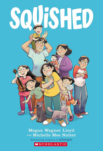 Squished: A Graphic Novel (Concord Hill School Donation - G3 Classroom)