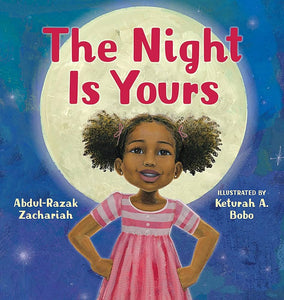 The Night Is Yours (Concord Hill School Donation - PP Classroom)