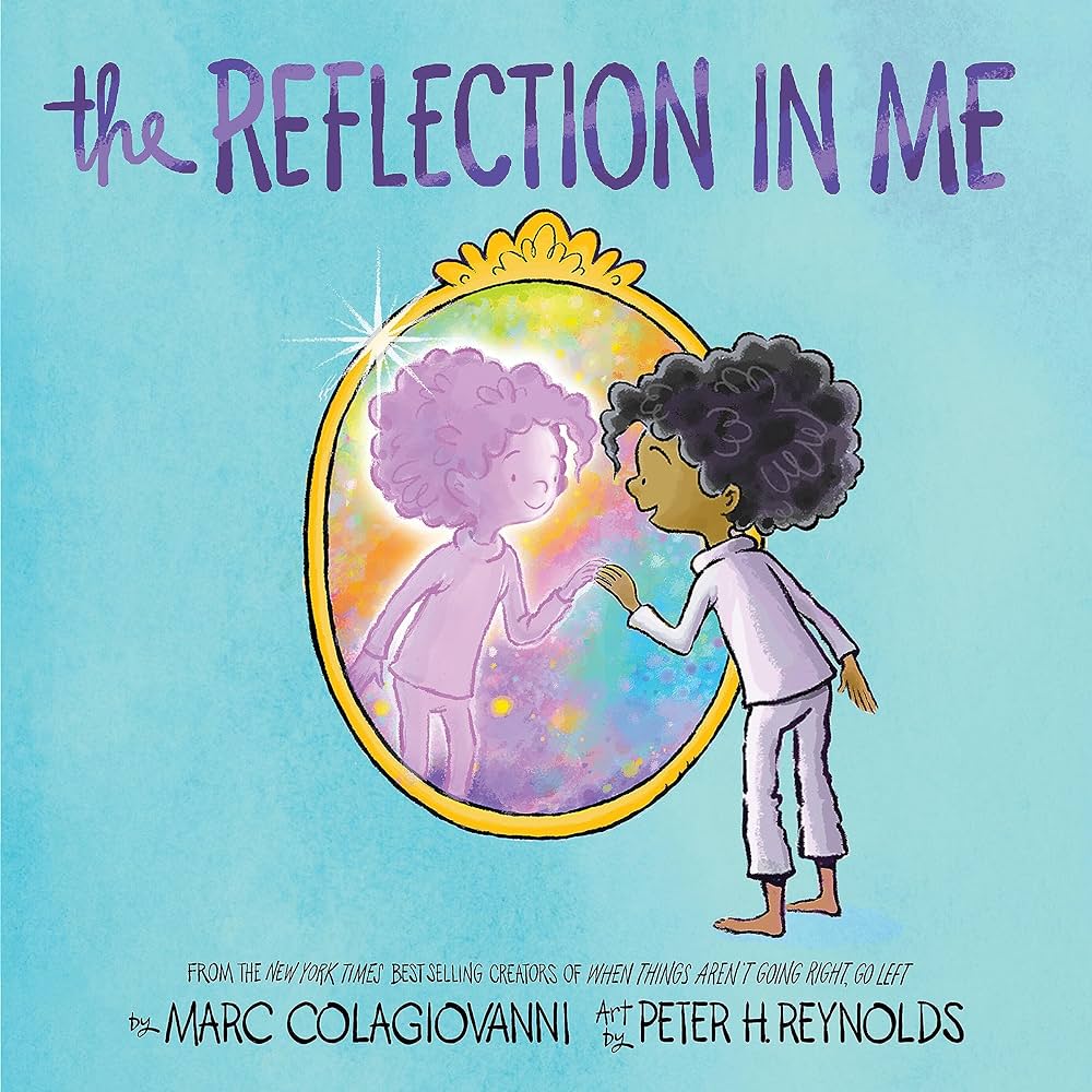 The Reflection in Me (Concord Hill School Donation - K Classroom)