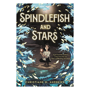Spindlefish and Stars  [paperback]