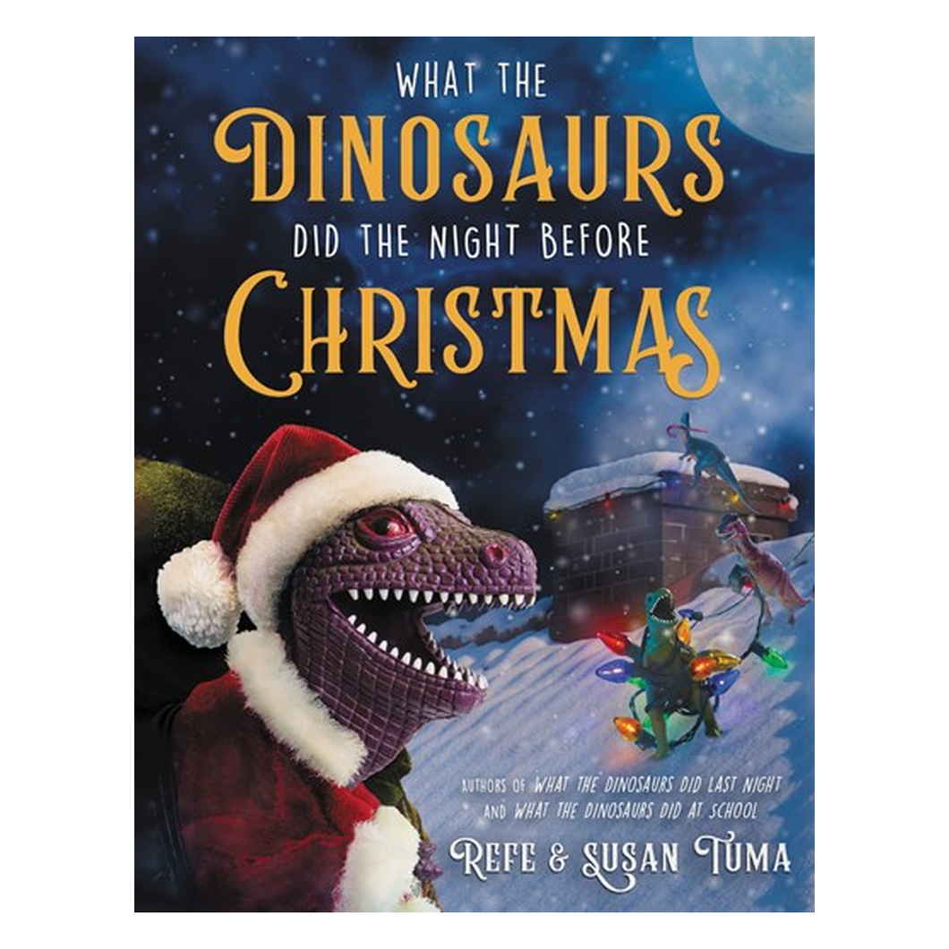 What the Dinosaurs Did the Night Before Christmas 