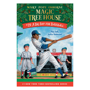 A Big Day For Baseball (Magic Tree House #29)