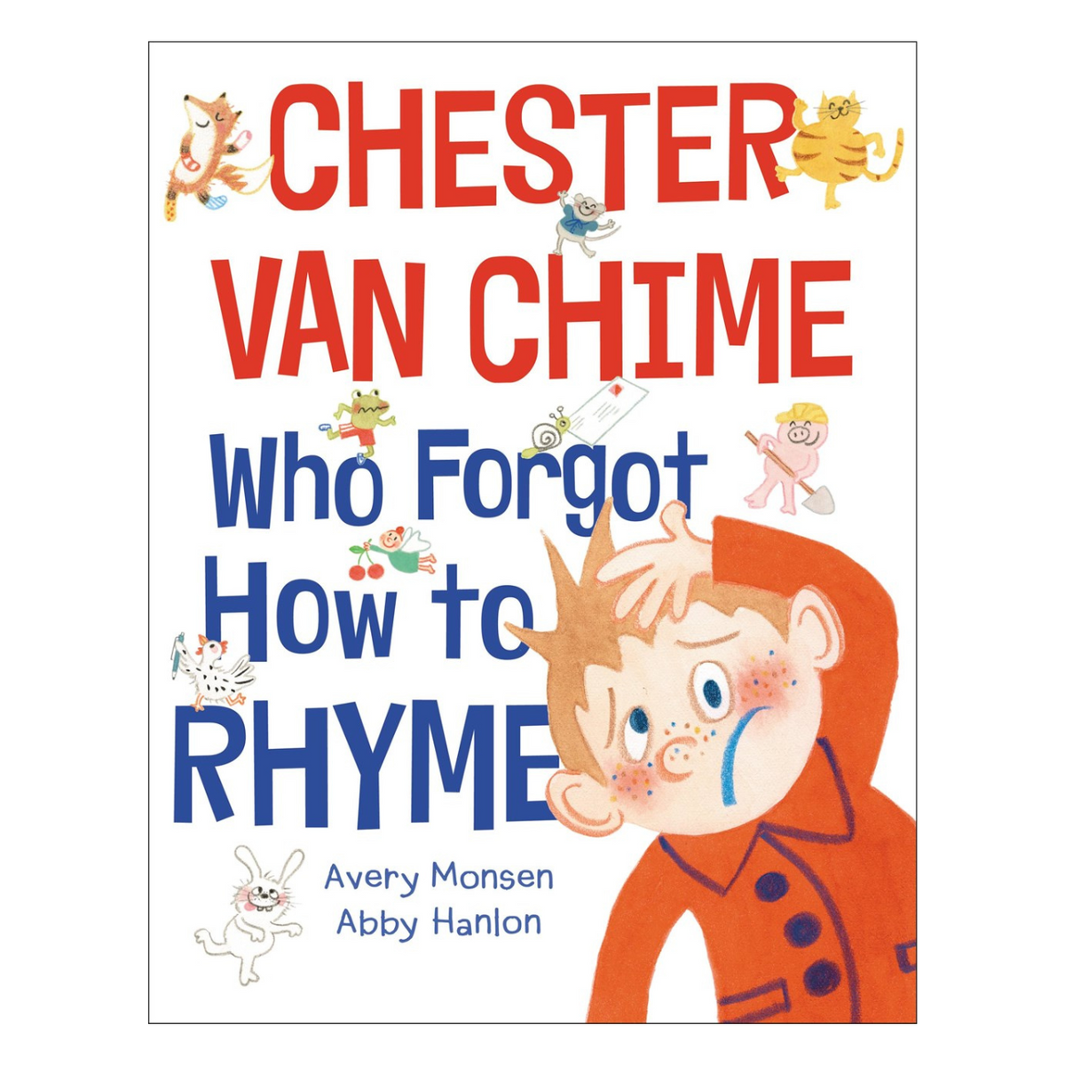 Chester van Chime Who How to Rhyme Child's Play