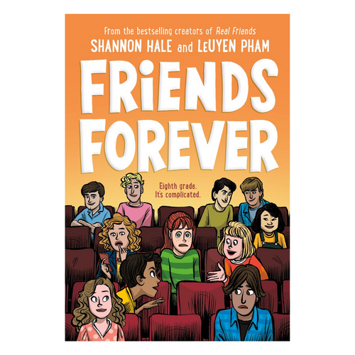 Friends Forever (Book #3)
