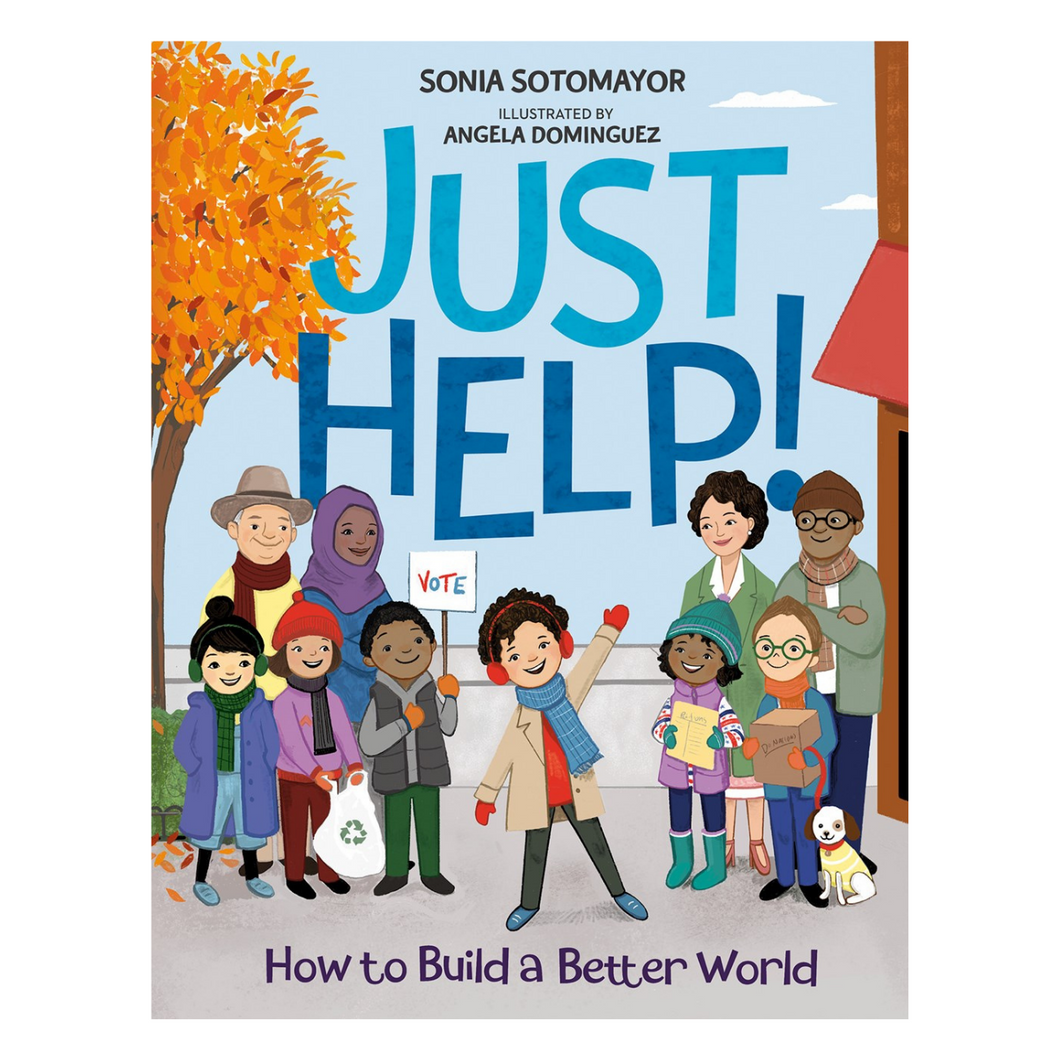 Just Help! How To Build A Better World