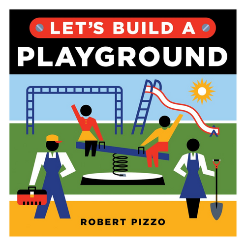 Let's Build A Playground