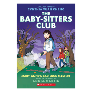 Mary Anne's Bad Luck Mystery (The Baby-sitters Club #13)