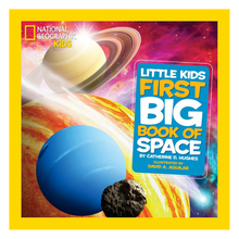 Load image into Gallery viewer, National Geographic Little Kids First Big Book of Space