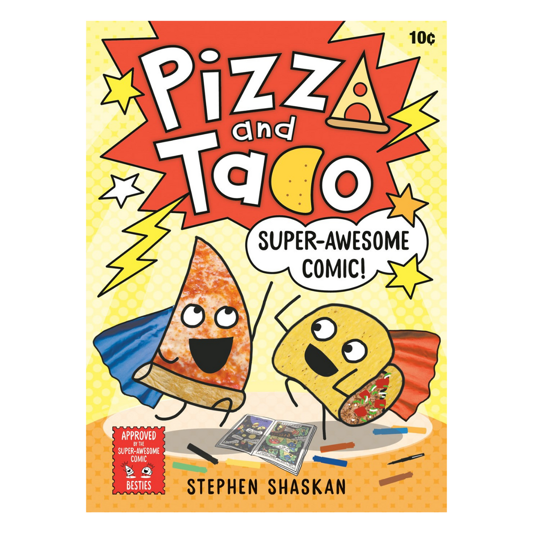 Pizza and Taco: Super Awesome Comic