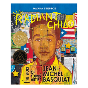 Radiant Child : The Story of Young Artist Jean-Michel Basquiat