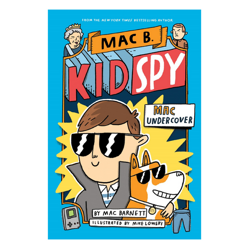 Mac B., Kid Spy #1 Mac Undercover