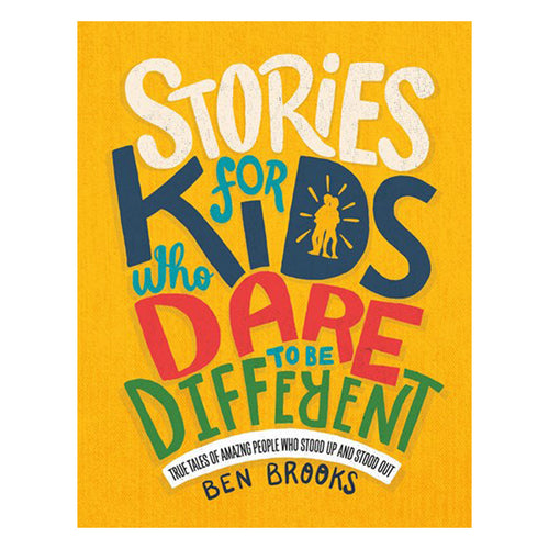 Stories for Kids Who Dare to be Different by Running Press - book cover