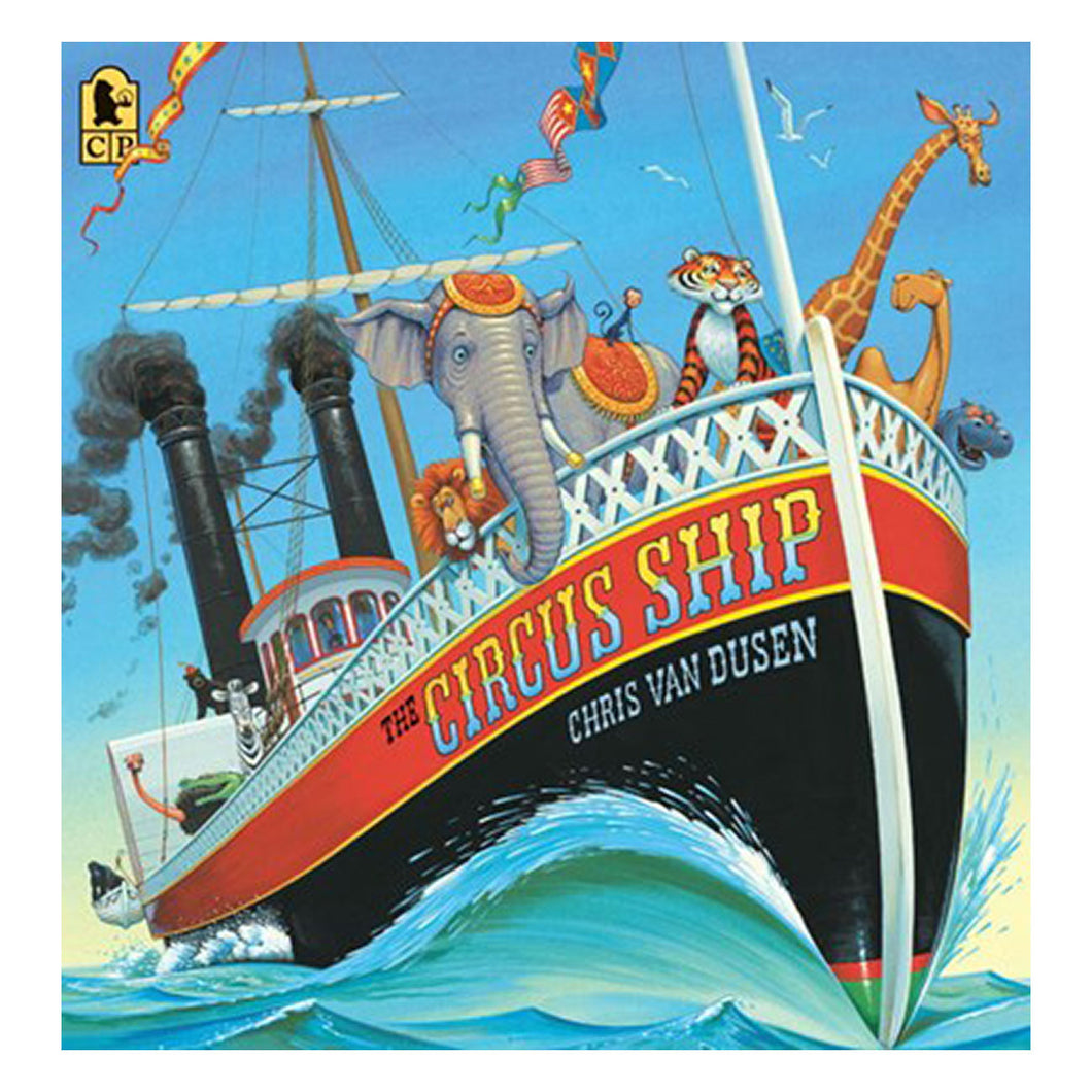 The Circus Ship by Chris Van Dusen - book cover
